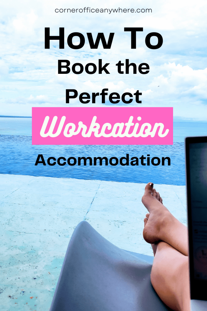 Perfect workcation accommodations pin